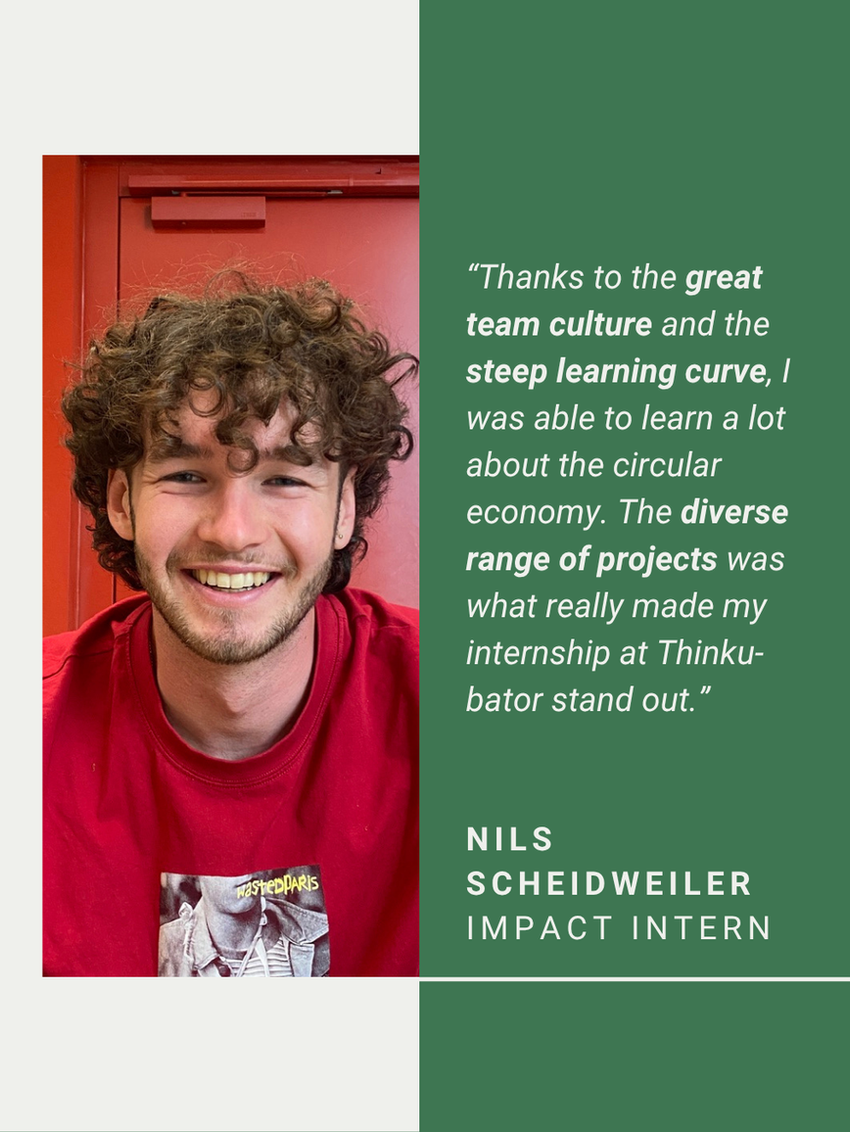 Nils Scheidweiler, Impact Intern, über Teamkultur, steile Lernkurve und die Vielfalt der Projekte bei Thinkubator.