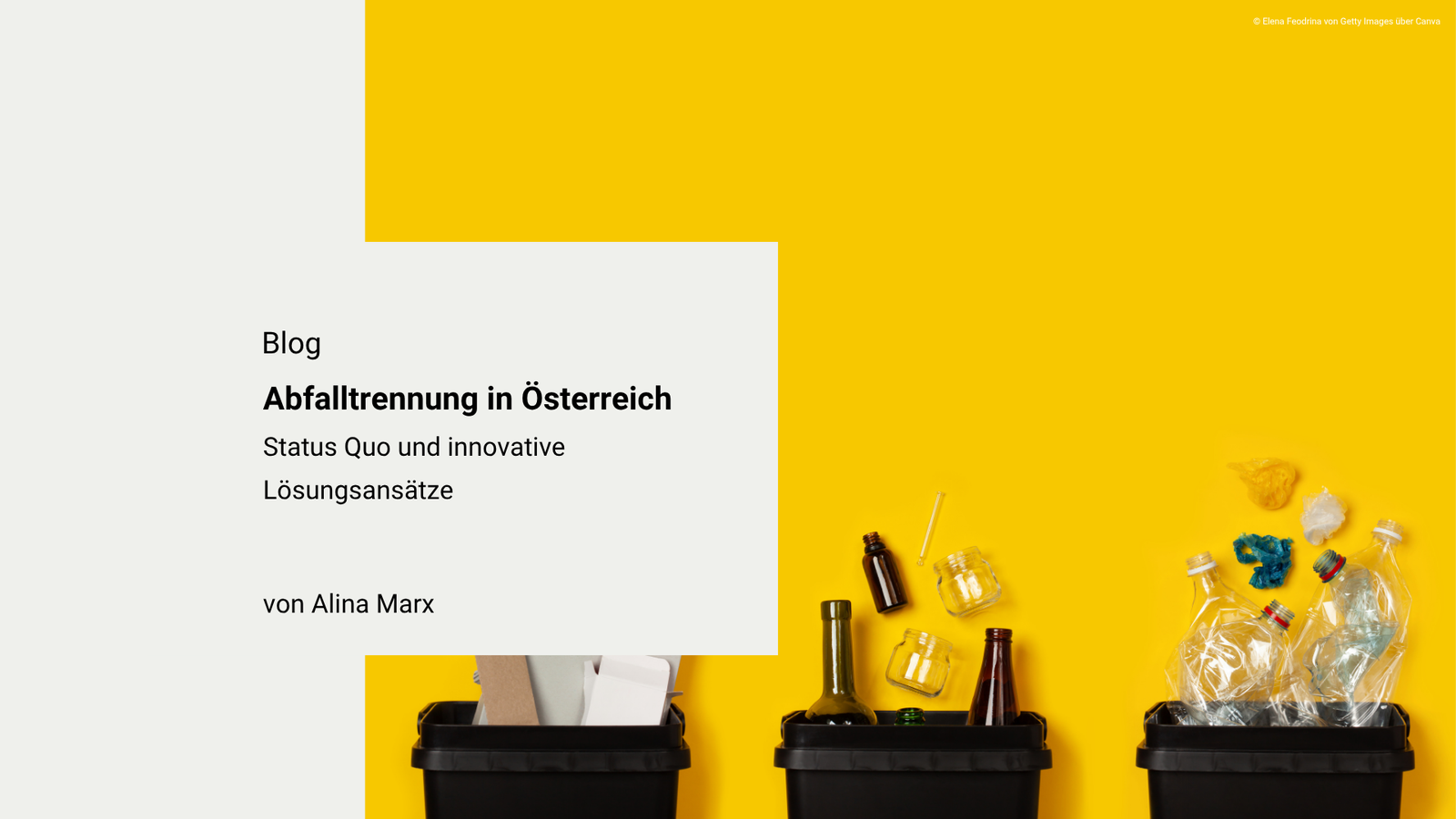 Abfalltrennung in Österreich - Status Quo und innovative Lösungsansätze