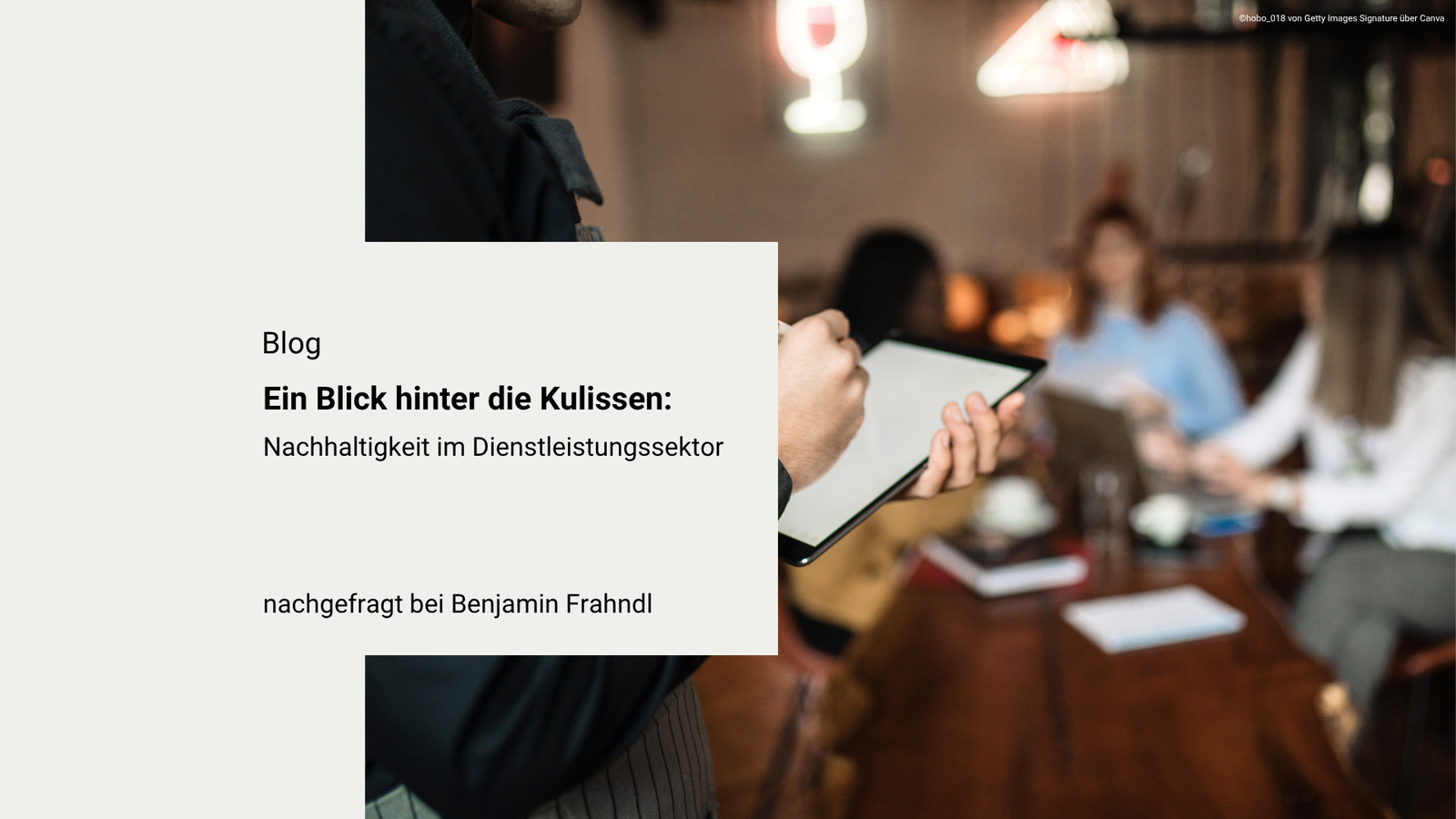 Ein Blick hinter die Kulissen: Nachhaltigkeit im Dienstleistungssektor